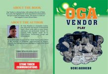Cover Page of the Oga Vendor play. It is a collection of thoughts depicting the Post-colonial Africa, highlighting the power of unity and knowledge-based action towards injustice. PHOTO/Courtesy.