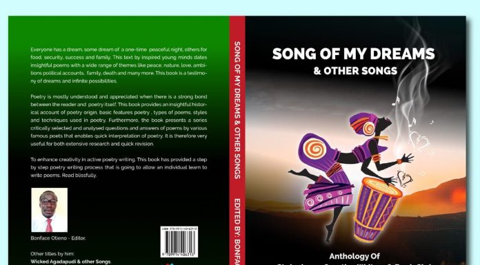 BOOK REVIEW: Song of my Dreams & Other Songs The cover and blurb of Song of my Dreams and Other Songs anthology by St. Andrews Creative Writers and Book Club from St. Andrews Tarabete Secondary School, Naivasha. PHOTO/Courtesy.