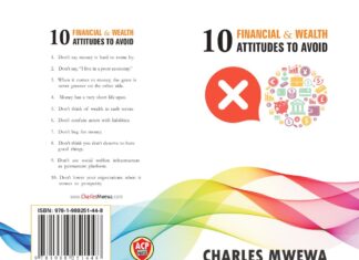 Book Review: 10 Financial & Wealth Attitudes to Avoid Cover and blurb of 10 Financial & Wealth Attitudes to Avoid book. ILLUSTRATION/Charles Mwewa.
